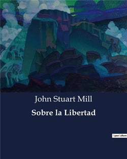 Sobre la Libertad