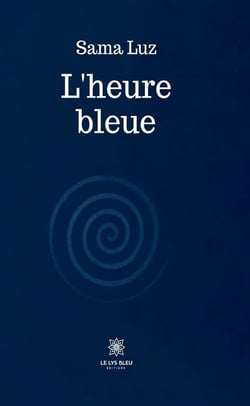 L'heure bleue