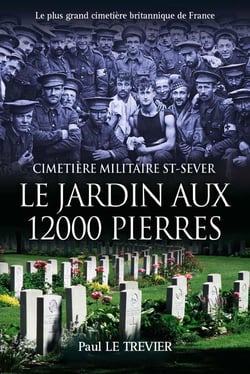 Le jardin aux 12 000 pierres : cimetiere militaire St-Sever - le plus grand cimetière britannique de France