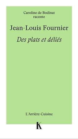 Jean-Louis Fournier : des plats et deliés