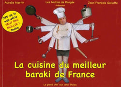 La cuisine du meilleur baraki en France