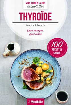 Thyroide - quoi manger, quoi eviter