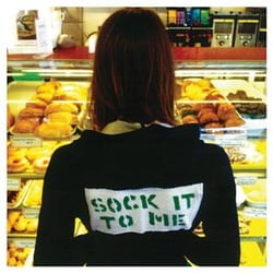 Sock it to me - Vinyle
