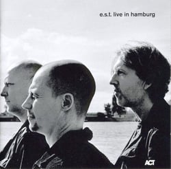E.S.T. / Live in Hambourg