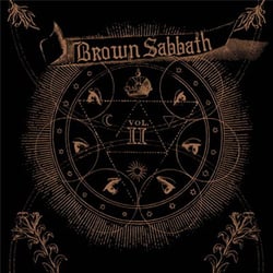 Presents brown sabbath vol 2
