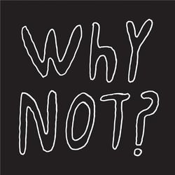 Why Not - édition limitée colorée