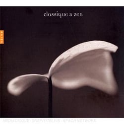 Classic & zen. beethoven, chopin, debussy, hahn
