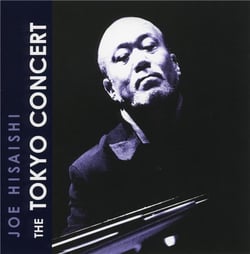 THE TOKYO CONCERT * JOE HISAISHI