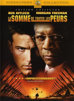La Somme de toutes les peurs