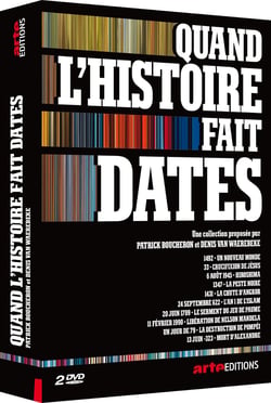Quand l'Histoire fait dates