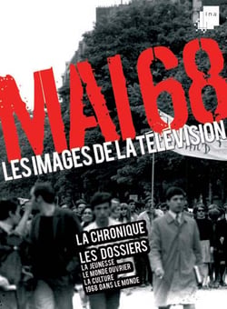 Mai 68 - Les images de la télévision