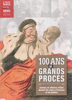 Faits divers Tome 2 - 100 ans de grands procès