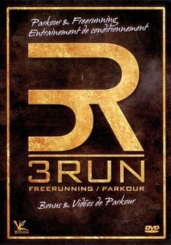 3RUN : Freerunning/Parkour - Entrainement de conditionnement