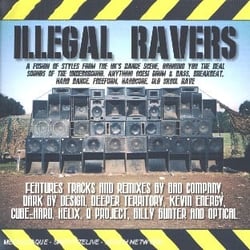 Illegal Ravers /vol.1