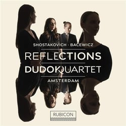 Reflections: Dudok Quartet