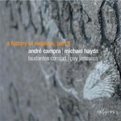 Andre Campra - Michael Haydn A History Of Requiem (Volume 2)