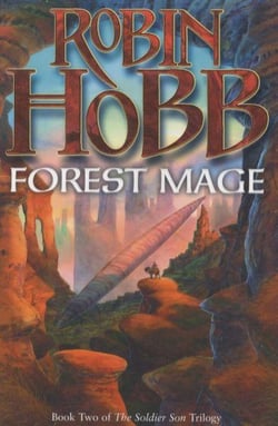 The soldier son trilogy - tome 2: forest mage