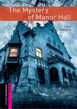 Oxford bookworms library starter- the mystery of manor hall - audio pack