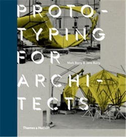 Prototyping for architects (hardback)