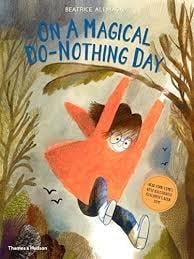 On a magical do-nothing day (paperback)