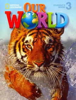 OUR WORLD 3 WITH STUDENT'S CD-ROM - BRITISH ENGLISH