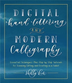 Digital hand lettering and modern calligraphy