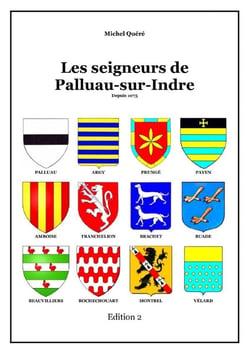 Les seigneurs de Palluau-sur-Indre Edition 2