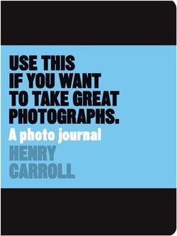 Use This if You Want to Take Great Photographs /anglais