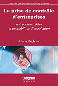 La prise de contrôle d'entreprises, entreprises cibles et probabilités d'acquisition