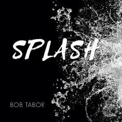 Bob tabor splash