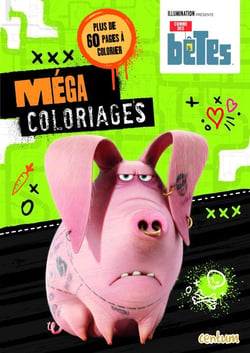 Comme des bêtes : méga coloriage