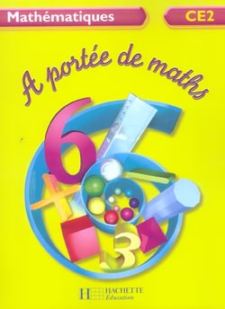 À portée de maths : CE2 - livre de l'élève (édition 2005)