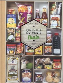 Ma petite épicerie thaïe