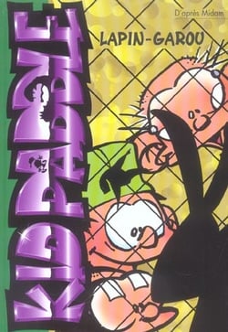 Kid Paddle Tome 6 : lapin-garou