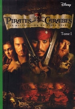 Pirates des Caraïbes 01 - La malédiction du Black Pearl