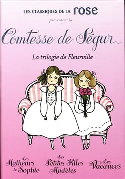 La comtesse de ségur - la trilogie de fleurville : les malheurs de sophie, les petites filles modèles, les vacances