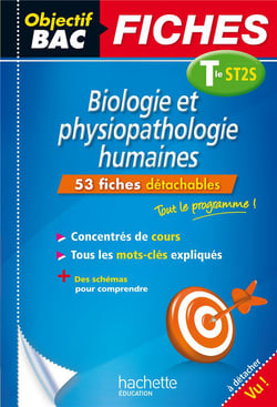 Objectif bac - bio-physio - terminale st2s - fiches détachables