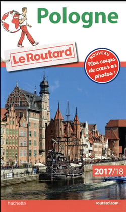 Guide du Routard : Pologne (édition 2017/2018)