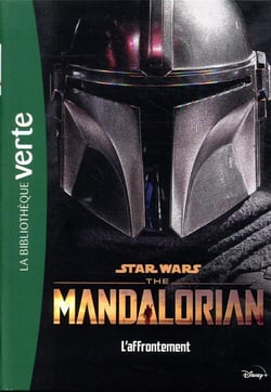 Star Wars The Mandalorian 03 - L'affrontement