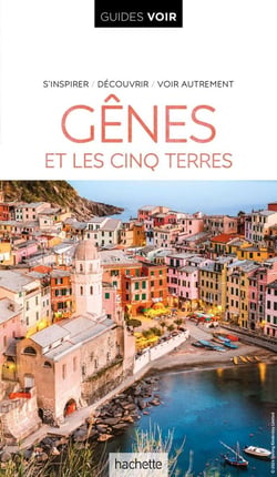 Guides voir : Gênes et les Cinq Terres