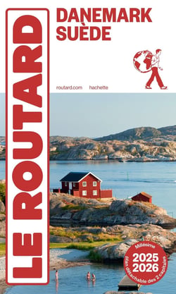 Guide du Routard : Danemark, Suède (édition 2025/2026)