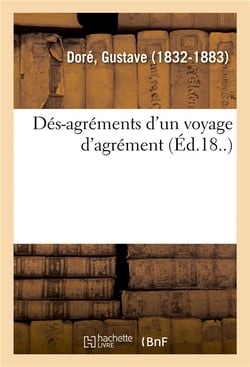 Des-agrements d'un voyage d'agrement