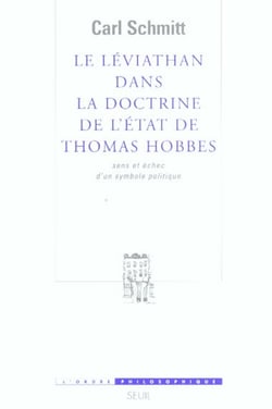 Leviathan dans la doctrine de l'etat de thomas hobbes. sens et echec d'un symbole politique (le)