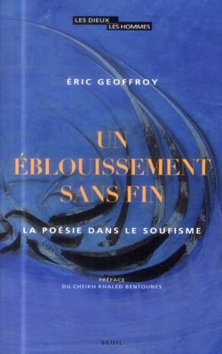 Un éblouissement sans fin - la poésie dans le soufisme