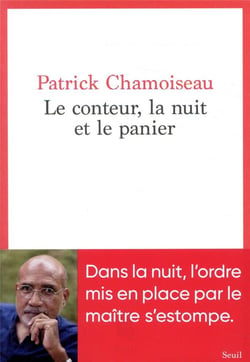 Le conteur, la nuit et le panier