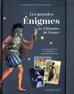 Les grandes énigmes de l'Histoire de France