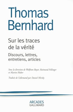 Sur les traces de la vérité - discours, lettres, entretiens, articles