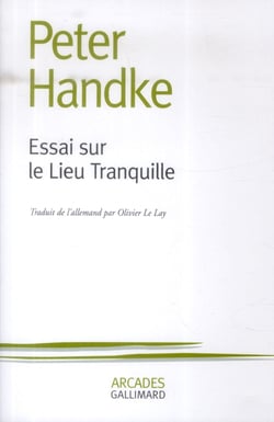 Essai sur le lieu tranquille
