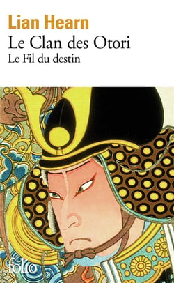 Le clan des Otori Tome 5 : le fil du destin