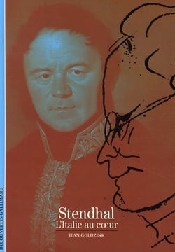 Stendhal, l'Italie au coeur